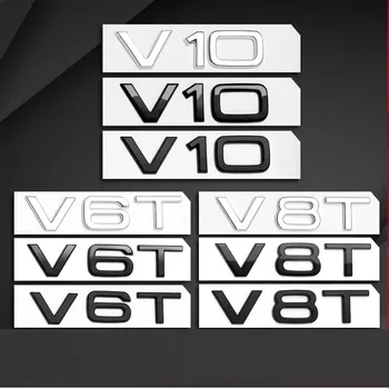 Писмо Номер Емблема V6T V8T V10 двигател W12 Автомобилен Стайлинг Странично Крило на Задния Багажник на Иконата за Логото на Стикер за Audi A4L A5 A6L A7 A8L TT RS7 SQ5